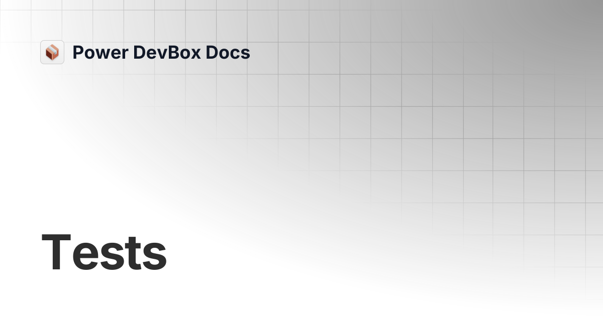 Tests | AppReview Pro | Power DevBox Docs