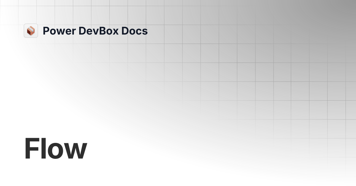 Flow | AutoReview Pro | Power DevBox Docs