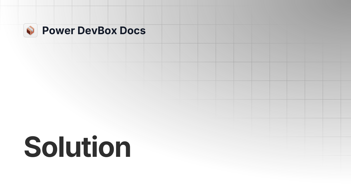 Solution | AutoReview Pro | Power DevBox Docs